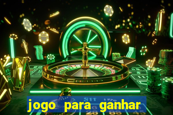 jogo para ganhar dinheiro sem depositar nada